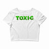 toxic Crop Top