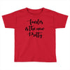 fearless is the new pretty Toddler T-shirt