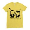 i love you Ladies Fitted T-Shirt