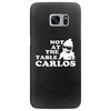not at the table carlos hangover Samsung Galaxy S7 Edge