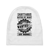 Sagittarius Hated By Many Wanted By Plenty Baby Beanies