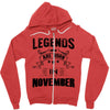 Legends Are Born In November Zipper Hoodie