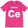 cerium T-Shirt