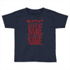 sleigh my name Toddler T-shirt