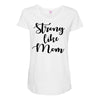 strong like mom Maternity Scoop Neck T-shirt