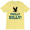 Philly Dilly T-Shirt