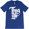 thug life T-Shirt