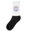 don't be jealous just because i'm a super cute november girl Socks