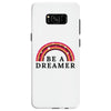 Be A Dreamer Samsung Galaxy S8