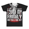 Life After Death Touch My Family And Find Out All Over Men's T-shirt