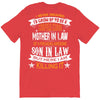 Super Cool Mother In Law Of A Freaking Awesome Son In Law T-Shirt