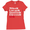 mike, lucas, dustin, eleven &amp; will Ladies Fitted T-Shirt