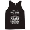 There's This Girl Who Kinda Stole My Heart Grandpa Tank Top