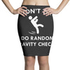 i don't trip Pencil Skirts