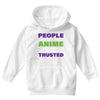 people who don't like anime are not real and should not be trusted Youth Hoodie