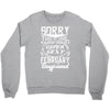 This Girl Is Taken By A Super Sexy February Boyfriend Crewneck Sweatshirt