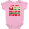 ocd obsessive christmas disorder Baby Onesie