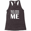 best thing about being a narcissist Racerback Tank