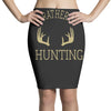 i'd rather be hunting deer antlers ammo hunt gear merica cool Pencil Skirts
