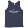 irrational but well rounded Tank Top