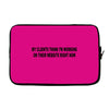 clients think i'm working web site design funny computer nerd geek shi Laptop sleeve