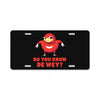 Do You Know De Wey License Plate