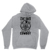 You Only Live Once It as a Cowboy Unisex Hoodie