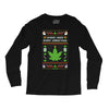 smoke weed every christmas Long Sleeve Shirts