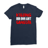 killing our own aint gangsta Ladies Fitted T-Shirt