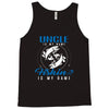 Uncle is my Name Fishing Is My Game Tank Top