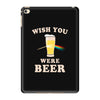 Wish You Were Beer iPad Mini 4