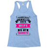 I've Been Called A Lot Of Names But Wife Is My Favorite Racerback Tank