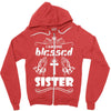 I Am One Blessed Sister Zipper Hoodie