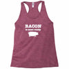 bacon is meat candy Racerback Tank