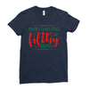 merry christmas ya filthy animal Ladies Fitted T-Shirt