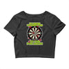 funny darts i'm never wearing, ideal gift or birthday present. Crop Top