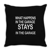 stays in the garage Throw Pillow