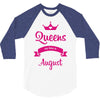 queens are born in august 3/4 Sleeve Shirt