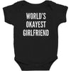 world's okayest girlfriend Baby Bodysuit