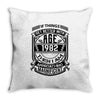Things Better 1982 Age Approach Magnificent Throw Pillow