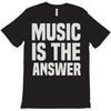 music is the answer T-Shirt