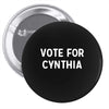 vote for cynthia Pin-back button