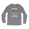 may girl is a perfect combination of princess and warrior Long Sleeve Shirts