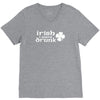 irish i were drunk V-Neck Tee