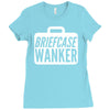 briefcase wanker Ladies Fitted T-Shirt