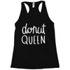 donut queen Racerback Tank