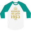 kings are born in 1963 3/4 Sleeve Shirt