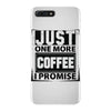 Just One More Chicken I Promise iPhone 7 Plus Case