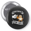 new owl best friend for life Pin-back button