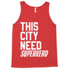 this city need superhero Tank Top